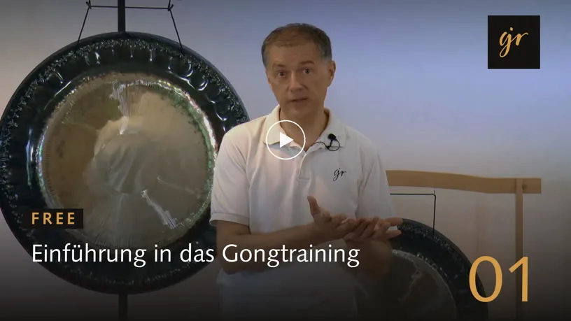 Vorschaubild Lektion 1, Einführung in das Gongtraining