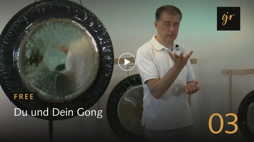 Vorschaubild Lektion 3, Du und Dein Gong